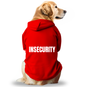 Dostify Dog Hoodie - Insecurity